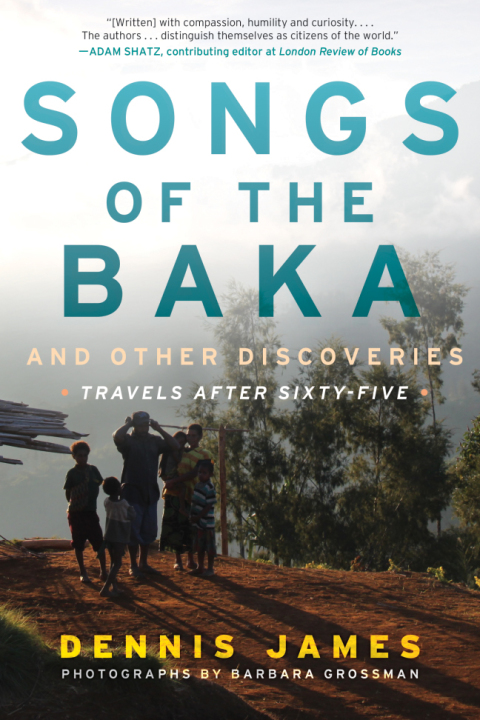 Cover image for book Songs of the Baka and Other Discoveries