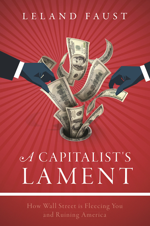 Cover image for book A Capitalist's Lament