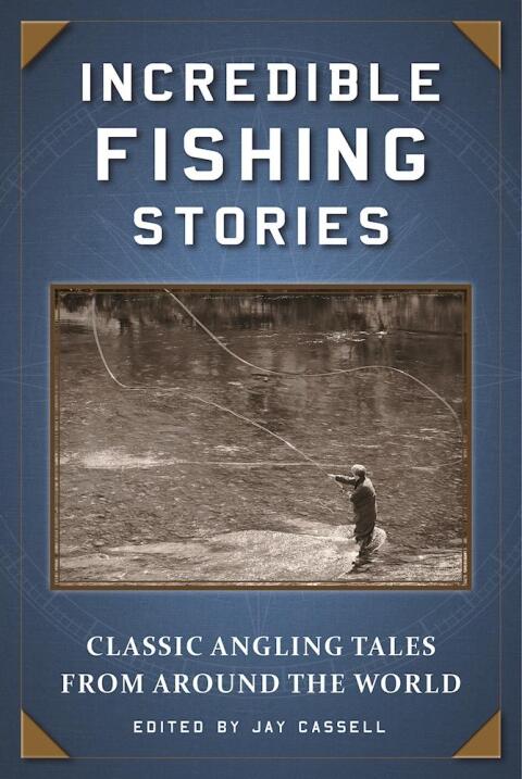 Cover image for book Incredible Fishing Stories