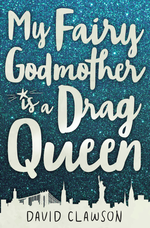 Cover image for book My Fairy Godmother is a Drag Queen