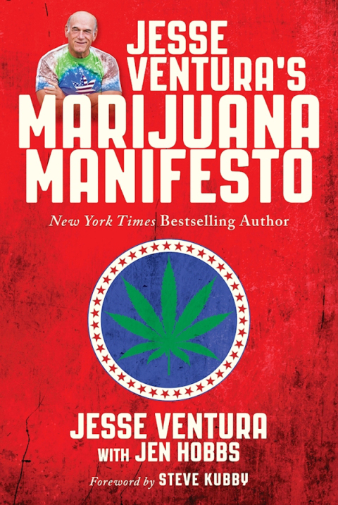 Cover image for book Jesse Ventura's Marijuana Manifesto