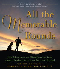 Cover image: All the Memorable Rounds 9781510714861