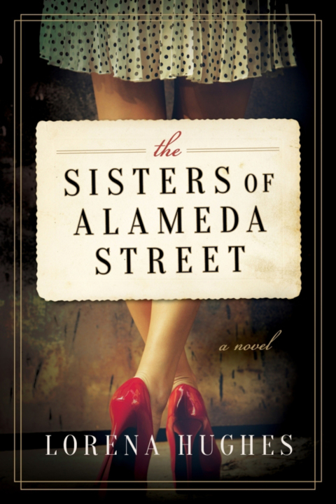 Cover image for book The Sisters of Alameda Street