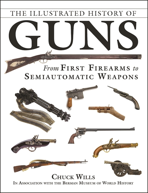 Cover image for book The Illustrated History of Guns