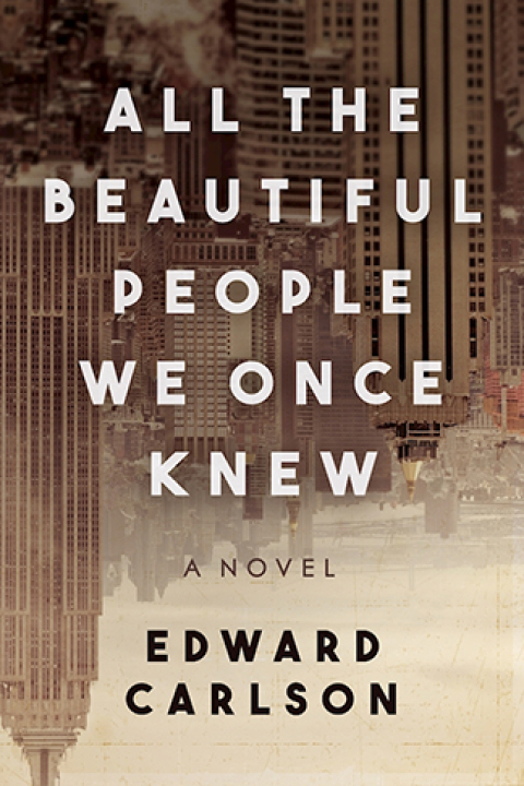Cover image for book All the Beautiful People We Once Knew