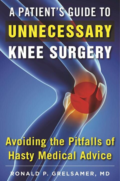 Cover image for book A Patient's Guide to Unnecessary Knee Surgery