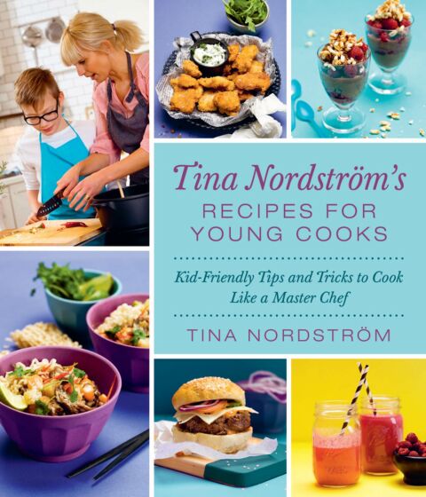 Cover image for book Tina Nordström's Recipes for Young Cooks