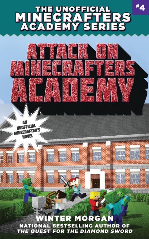 Cover image for book Attack on Minecrafters Academy
