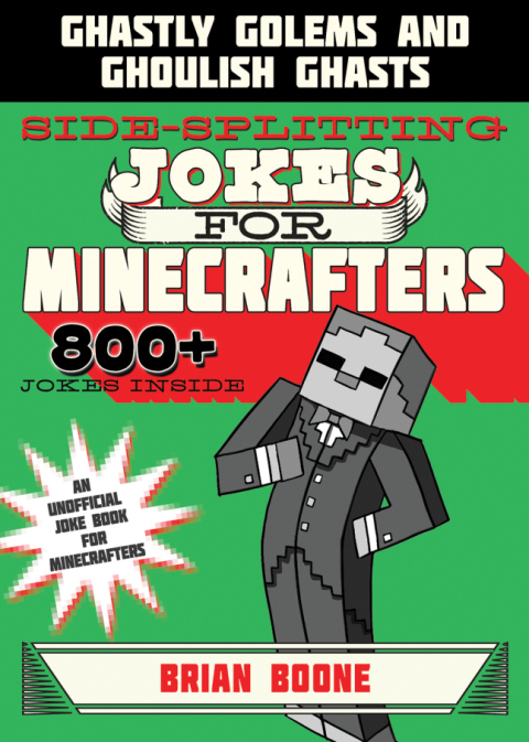 Cover image for book Sidesplitting Jokes for Minecrafters