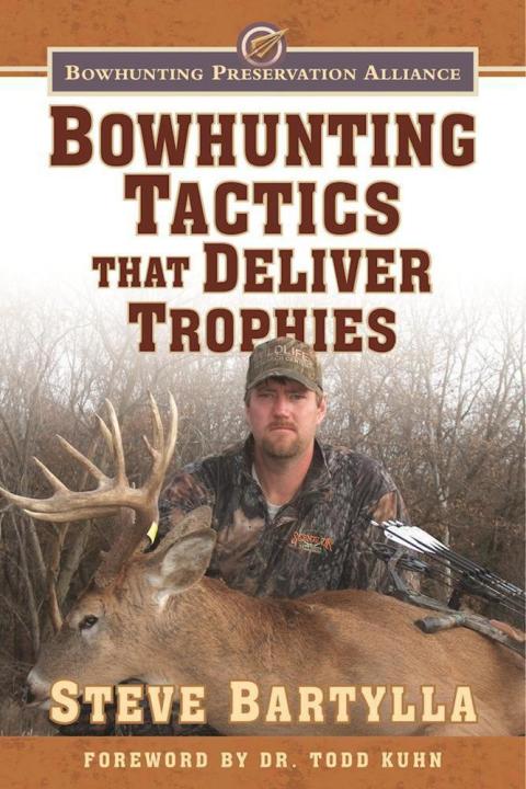 Cover image for book Bowhunting Tactics That Deliver Trophies