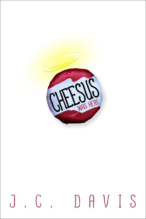 Cover image for book Cheesus Was Here