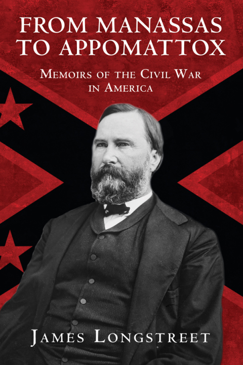 Cover image for book From Manassas to Appomattox