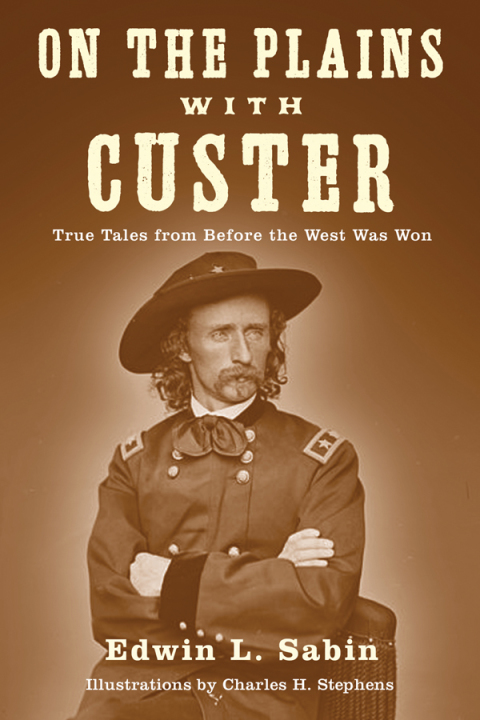 Cover image for book On the Plains with Custer