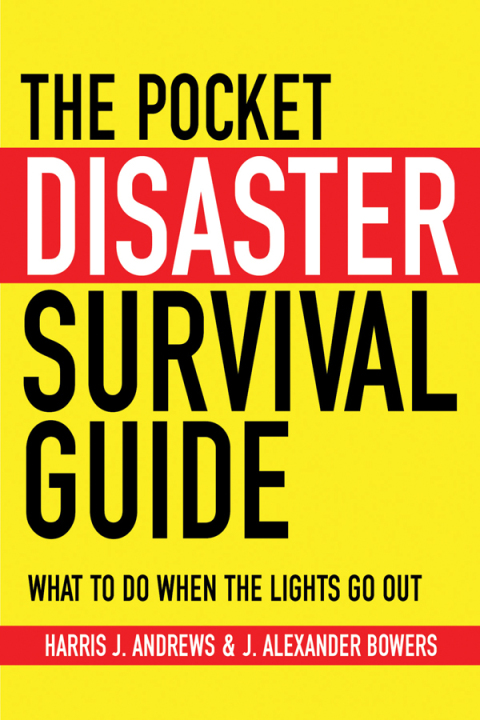 Cover image for book The Pocket Disaster Survival Guide