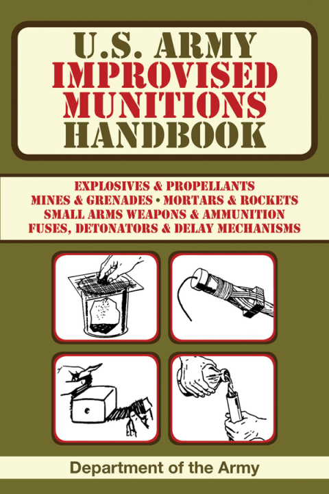 Cover image for book U.S. Army Improvised Munitions Handbook