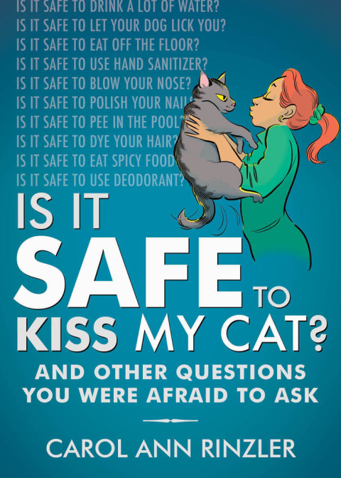 Cover image for book Is It Safe to Kiss My Cat?