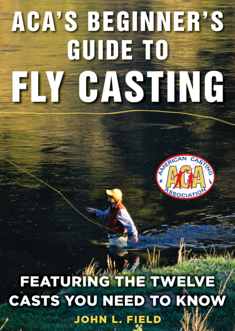 Cover image for book ACA's Beginner's Guide to Fly Casting
