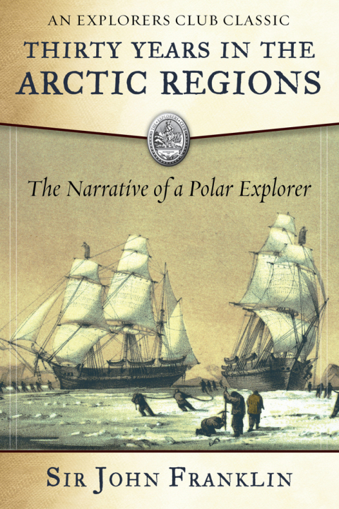 Cover image for book Thirty Years in the Arctic Regions