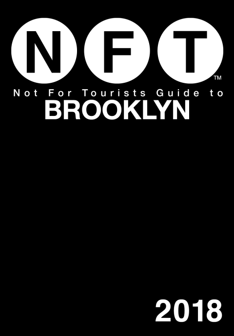 Cover image for book Not For Tourists Guide to Brooklyn 2018