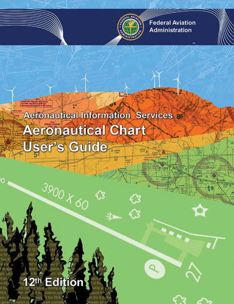 Cover image for book Aeronautical Chart User's Guide