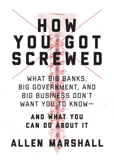 Cover image for book How You Got Screwed