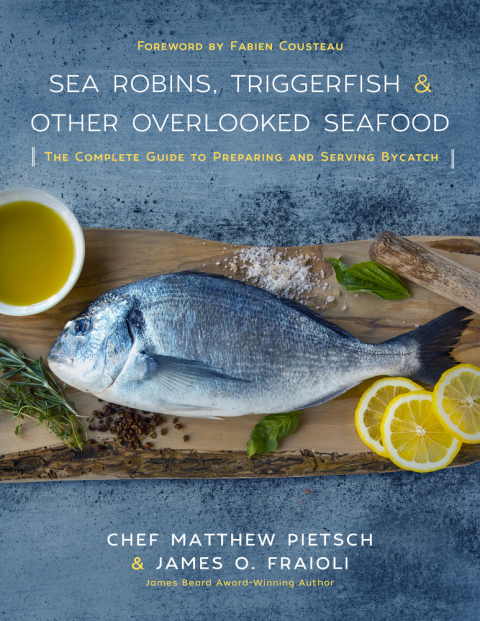 Cover image for book Sea Robins, Triggerfish & Other Overlooked Seafood