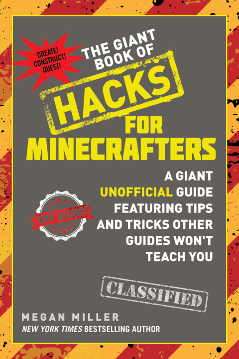 Cover image for book The Giant Book of Hacks for Minecrafters