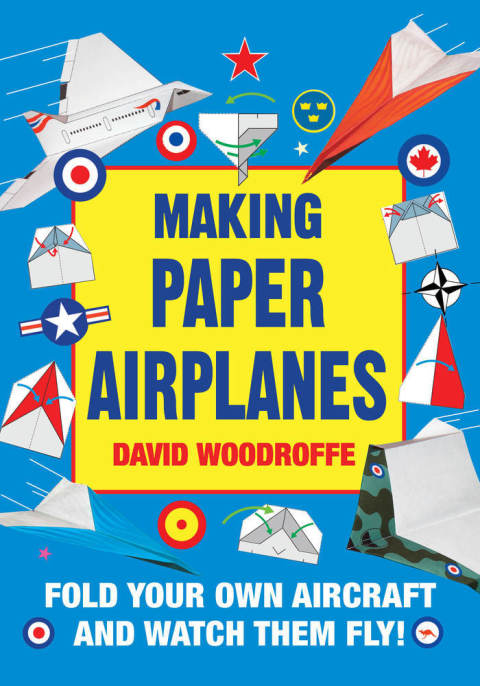 Cover image for book Making Paper Airplanes