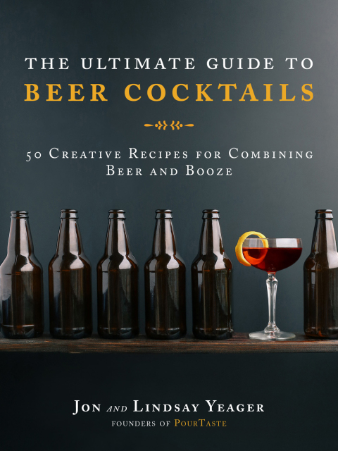Cover image for book The Ultimate Guide to Beer Cocktails