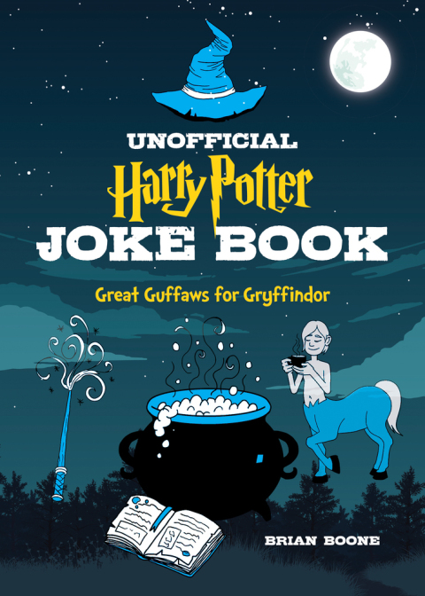 Cover image for book The Unofficial Joke Book for Fans of Harry Potter: Vol 1.