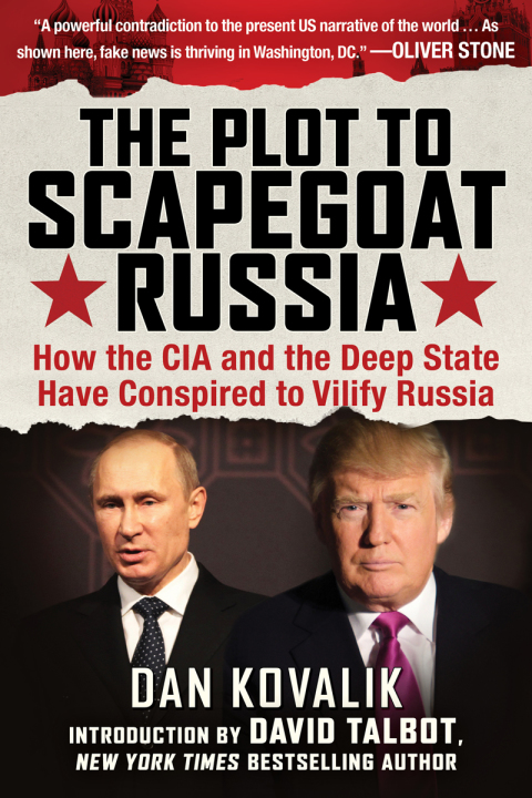 Cover image for book The Plot to Scapegoat Russia