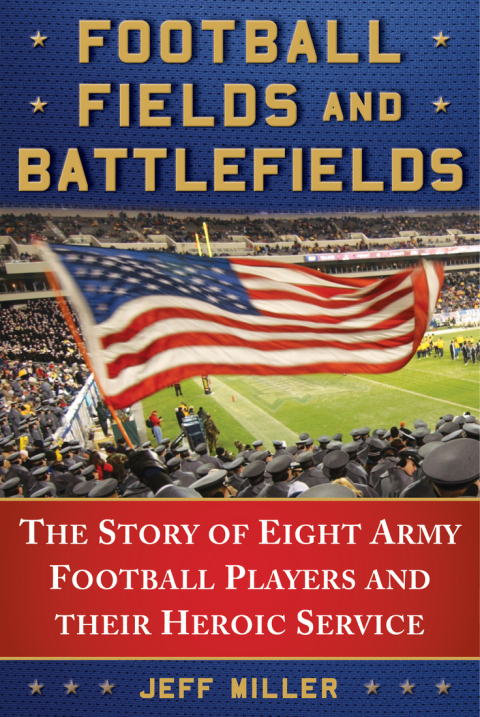 Cover image for book Football Fields and Battlefields