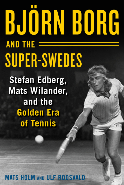 Cover image for book Björn Borg and the Super-Swedes