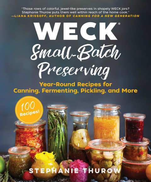 Cover image for book WECK Small-Batch Preserving