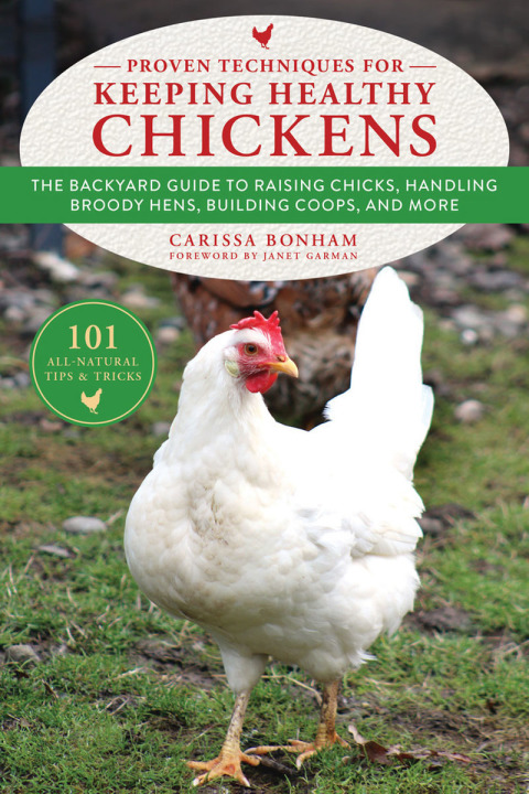 Cover image for book Proven Techniques for Keeping Healthy Chickens