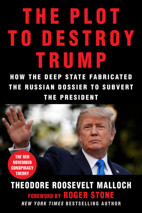 Cover image for book The Plot to Destroy Trump