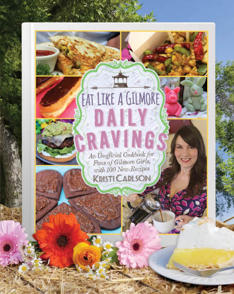 Cover image for book Eat Like a Gilmore: Daily Cravings