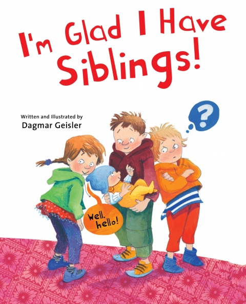 I'm Glad I Have Siblings 