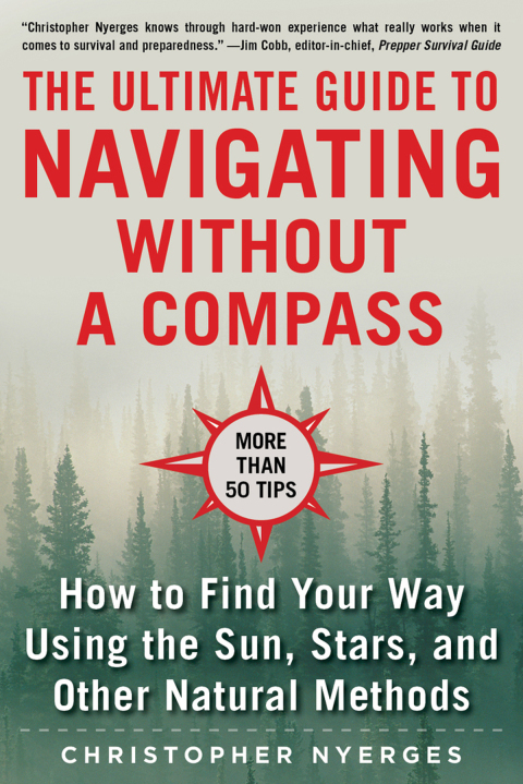 Cover image for book The Ultimate Guide to Navigating without a Compass