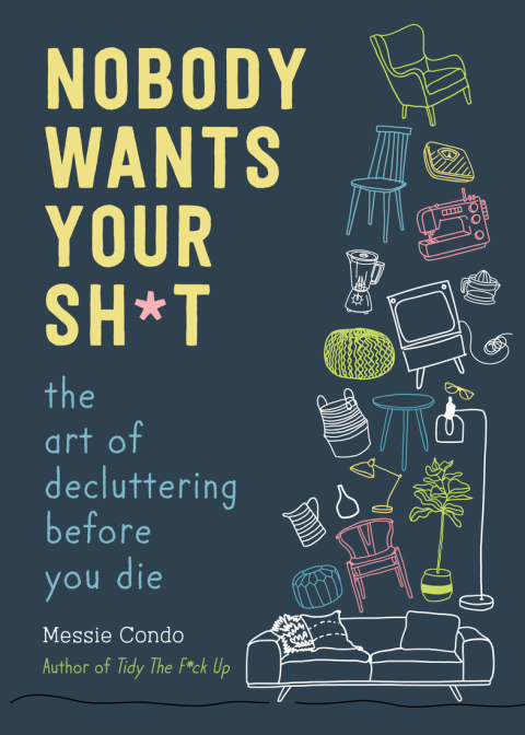 Cover image for book Nobody Wants Your Sh*t