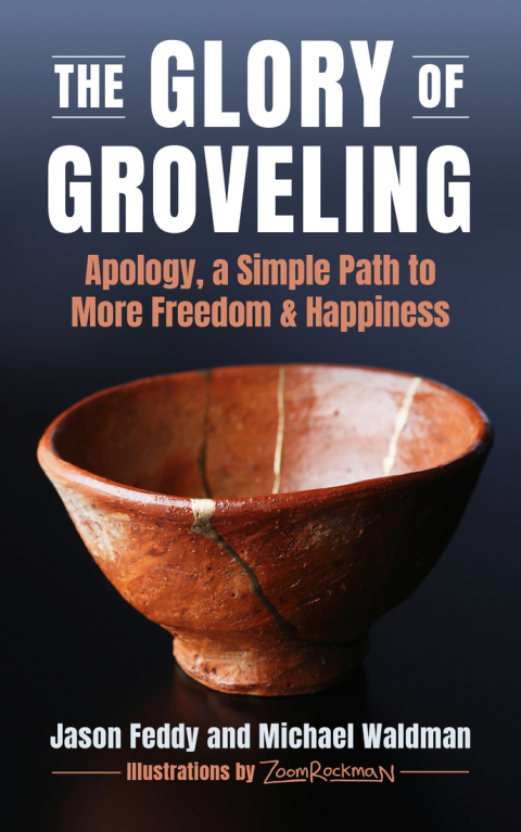 Cover image for book The Glory of Groveling