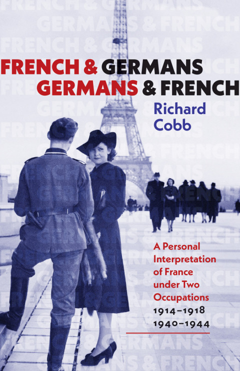 Cover image for book French and Germans, Germans and French