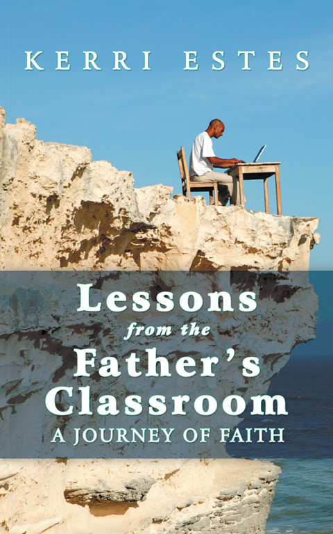 Cover image for book Lessons from the Father's Classroom