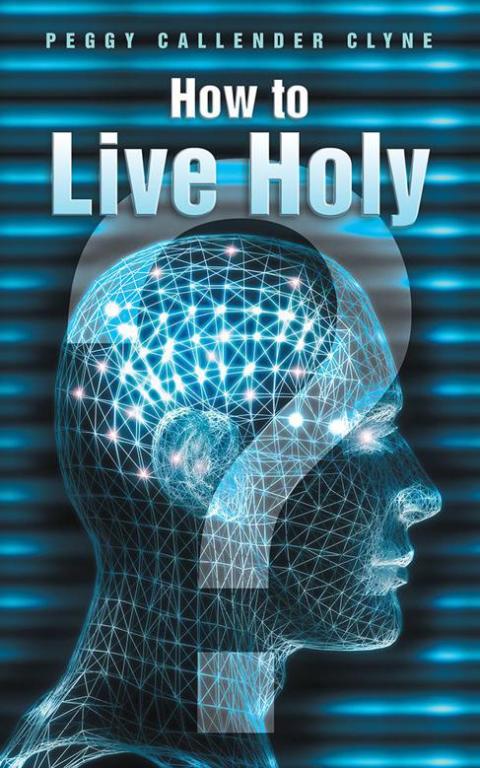 Cover image for book How to Live Holy