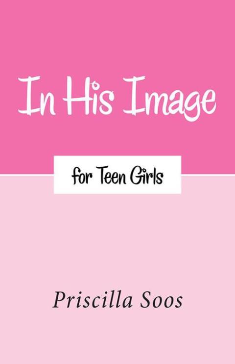 Cover image for book In His Image for Teen Girls