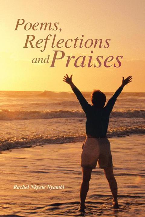 Cover image for book Poems, Reflections and Praises