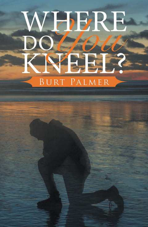 Cover image for book Where Do You Kneel?