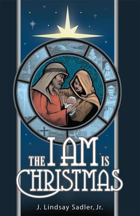Cover image for book The I Am Is Christmas