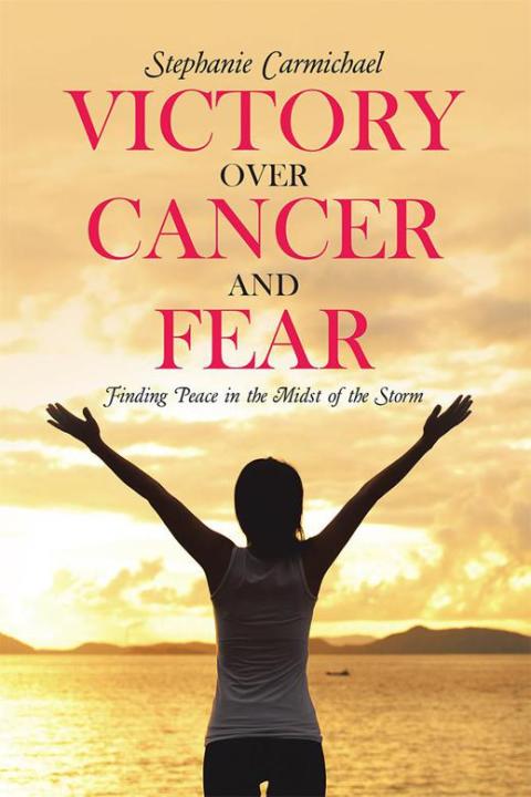 Cover image for book Victory over Cancer and Fear