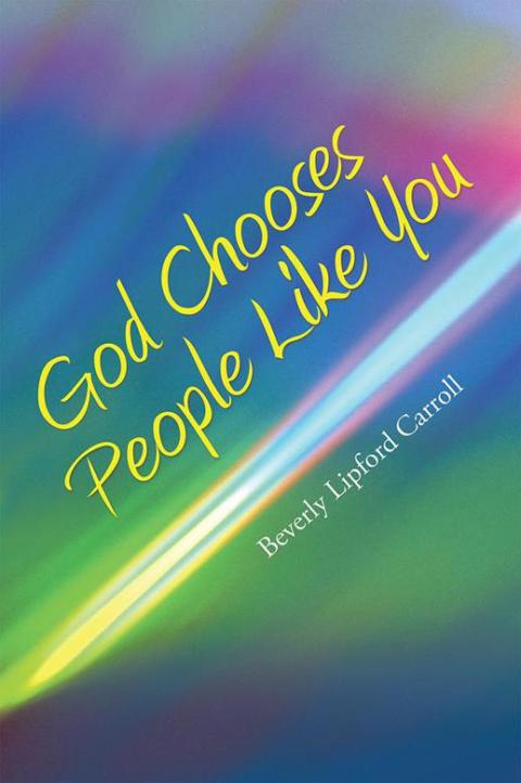 Cover image for book God Chooses People Like You